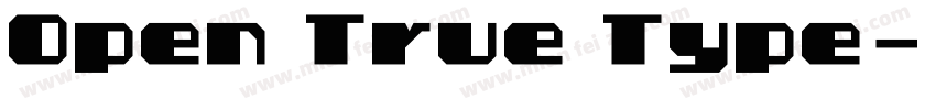 Open True Type字体转换